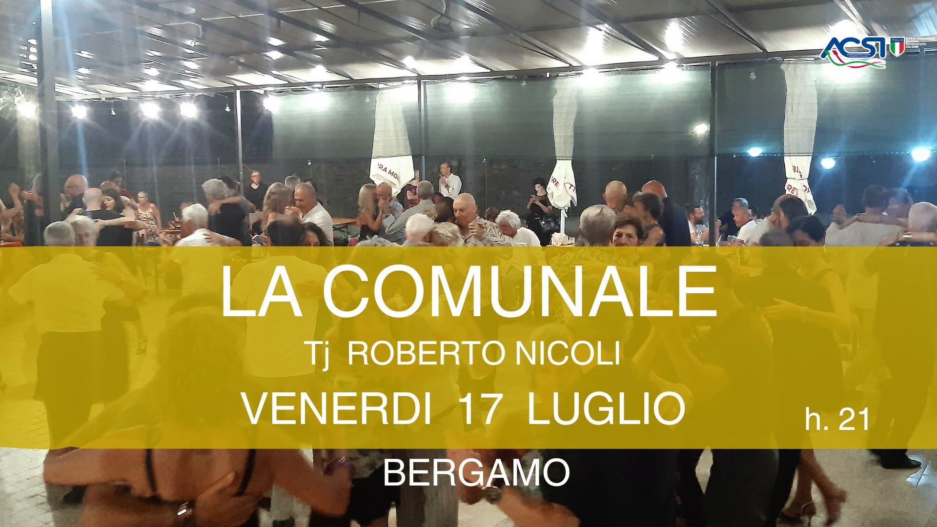 Milonga LA COMUNALE - Tdj Roberto Nicoli