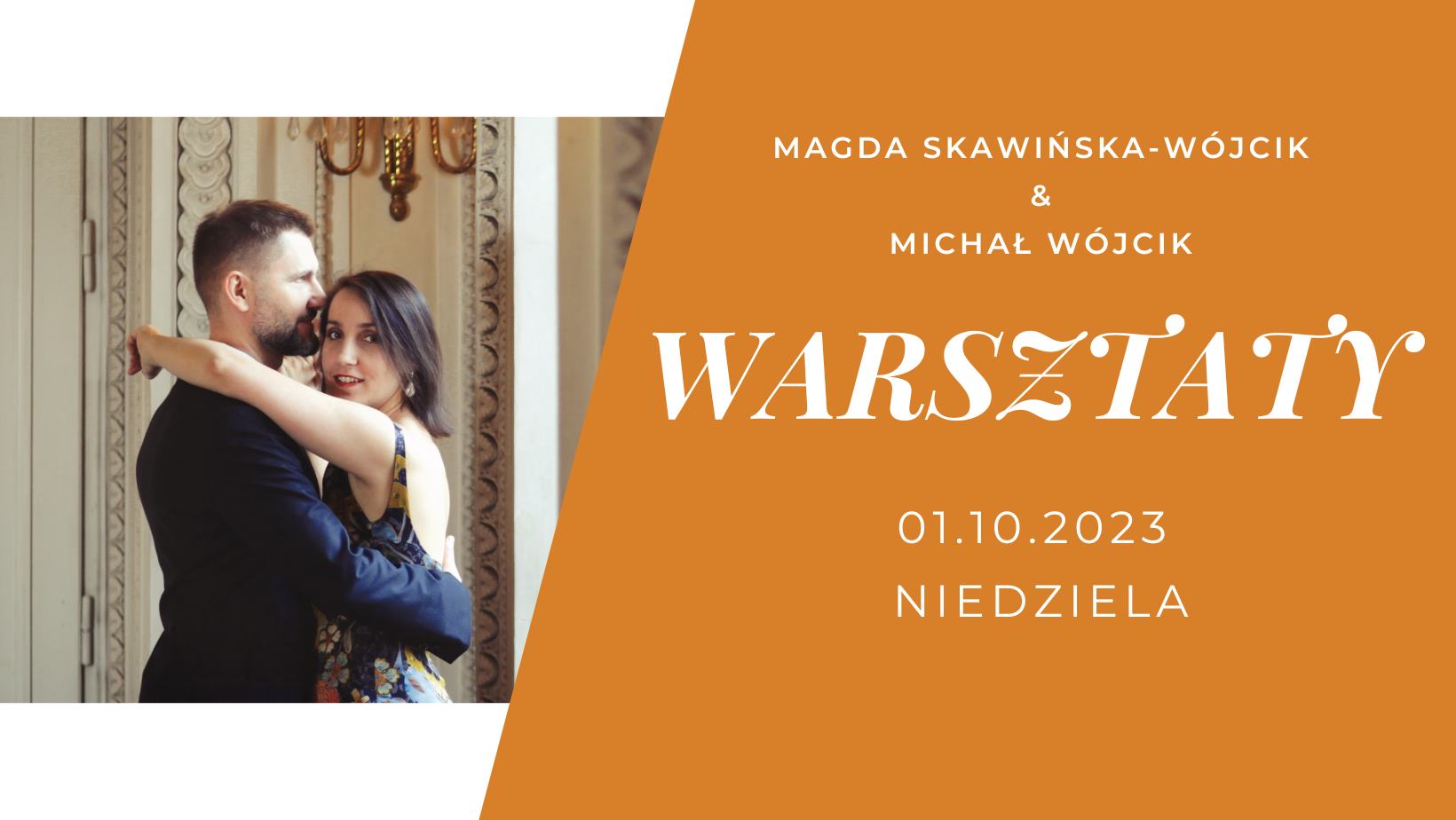 Tango Warsztaty z Magdą Skawińską-Wójcik i Michałem Wójcikiem #part2