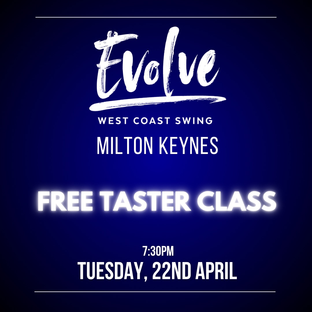 FREE TASTER CLASS - Evolve WCS Milton Keynes