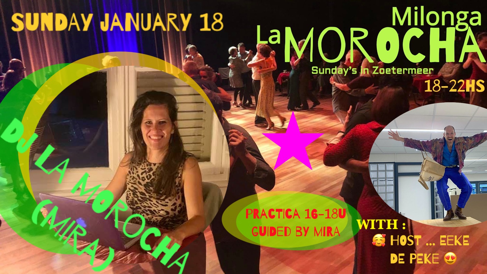 π Milonga La Morocha 2026 DJ La Morocha π + superhost Eeke de Peke π