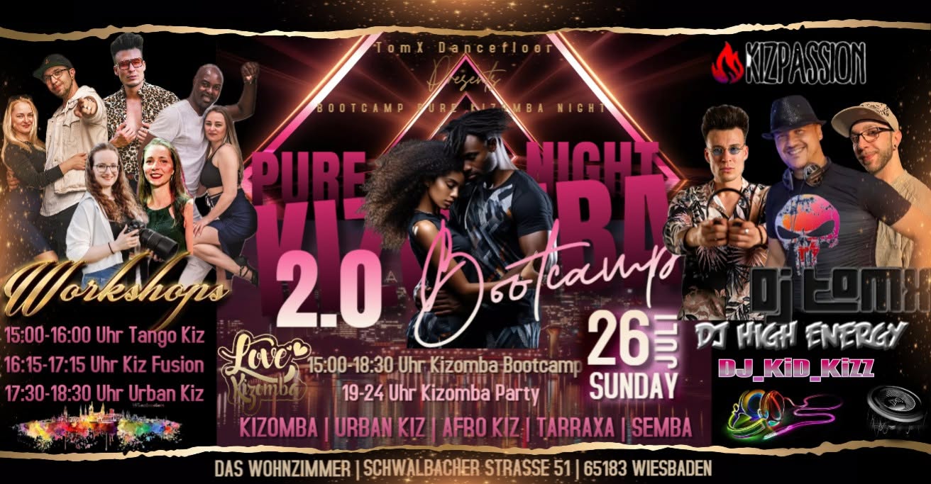 Pure Kizomba Night Party 2.0 - 3h Bootcamp - Im Wohnzimmer Wiesbaden Workshops Top Kizomba DJ´s