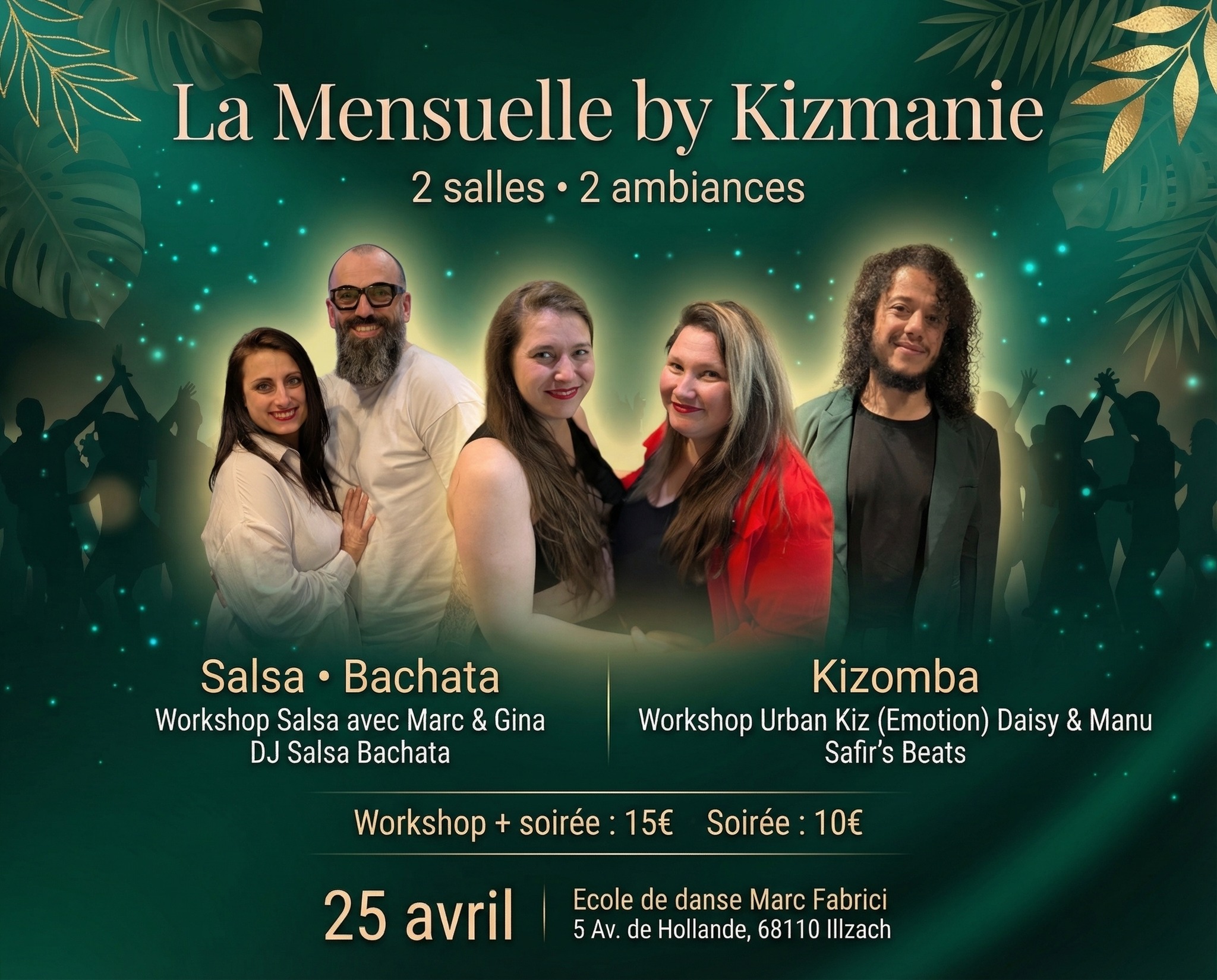 ✨ Mensuelle by Kizmanie 2 SALLES - 2 Ambiances