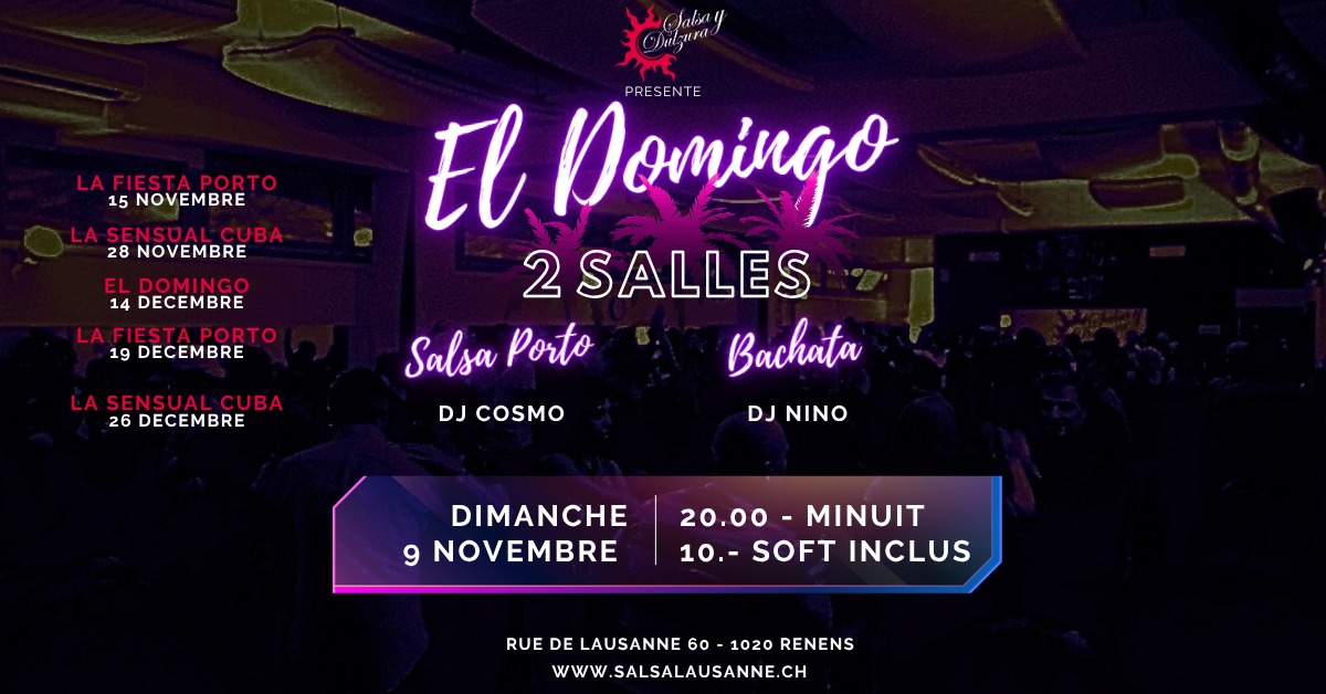 El Domingo Salsa y Dulzura - 9 novembre - 2 Salles -Salsa y Bachata