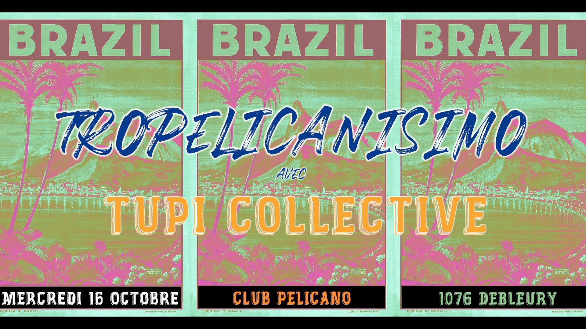 Tupi Collective Club Pelicano