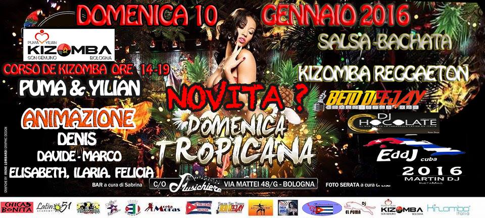 TROPICANA DOMENICA BOLOGNA NOVITA 2016