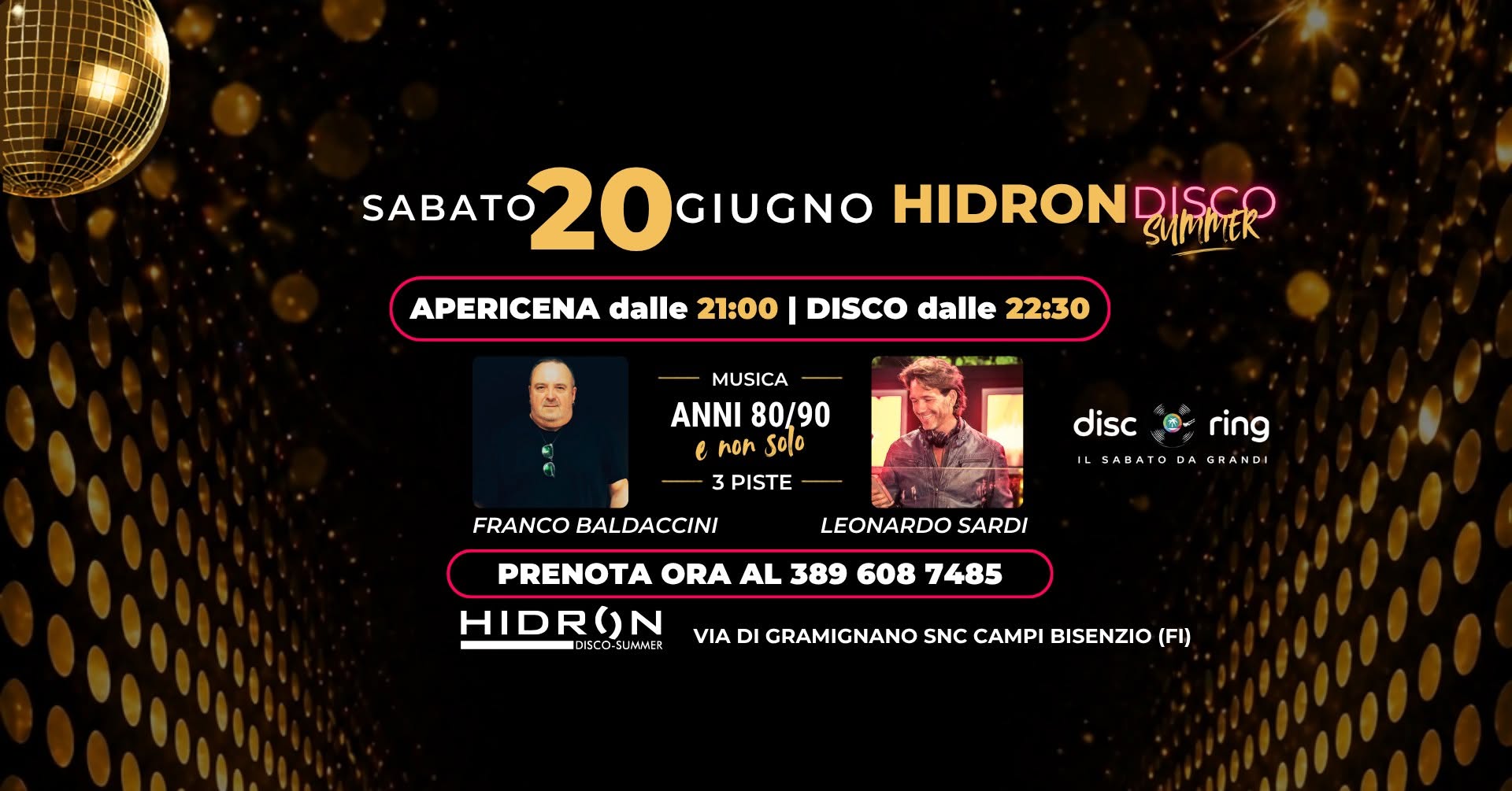 SABATO 20 GIUGNO ✨ HIDRON DISCO SUMMER ✨ DISCO-RING il Sabato da grandi 🌴