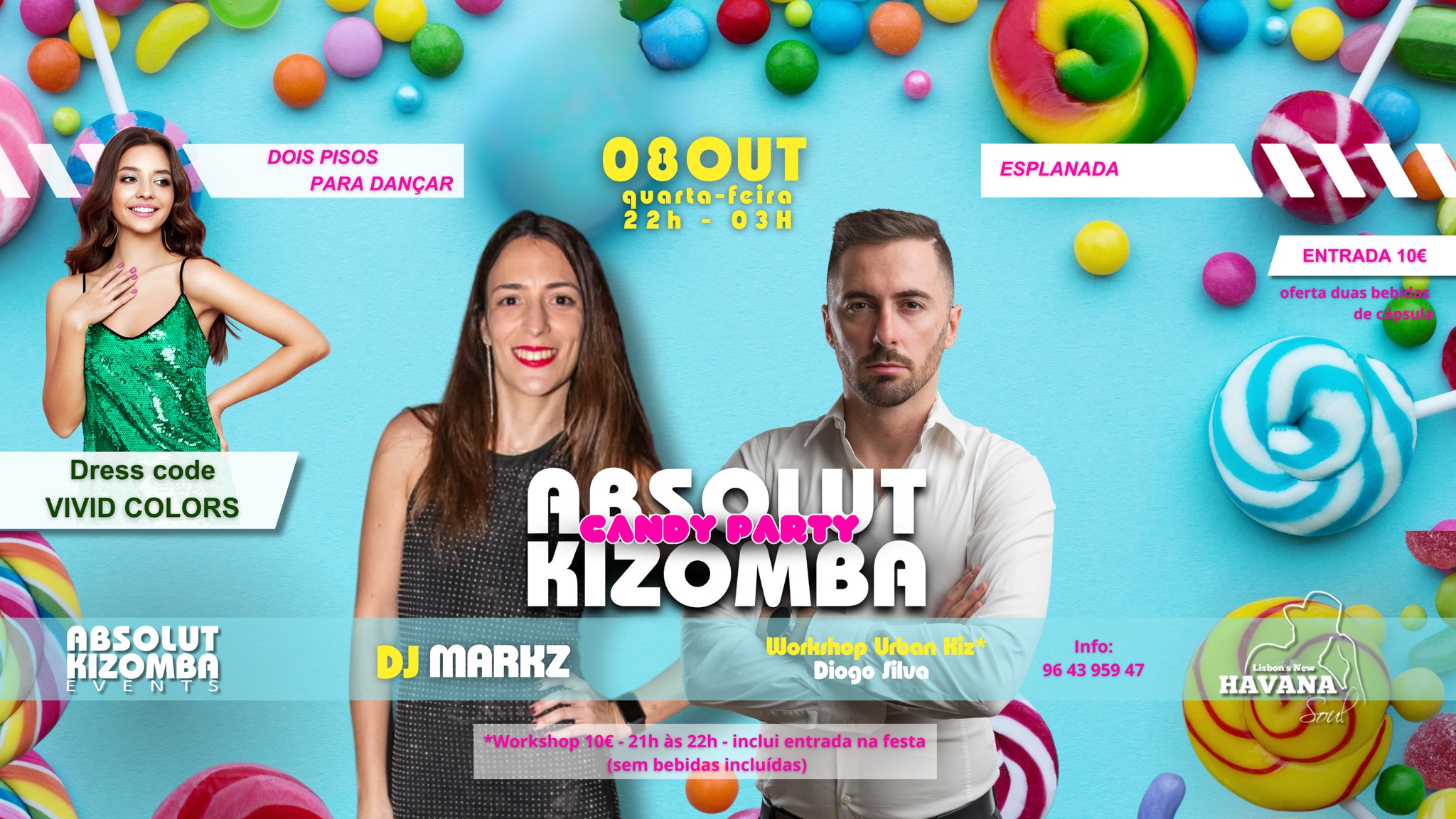 Quarta-Feira - Absolut Kizomba CANDY PARTY! @ HAVANA! - 08.OUT! - Antes da Festa Workshop!