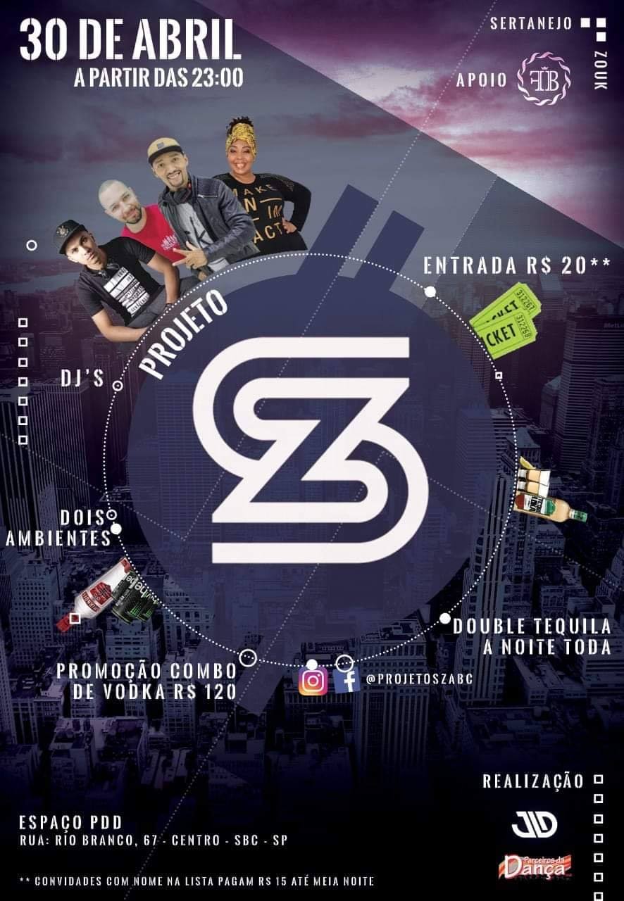 Projeto SZ - 30 Abril