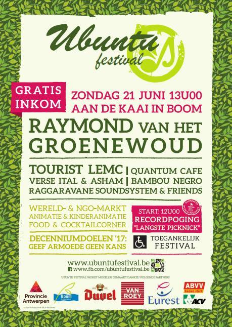 Ubuntu Festival GRATIS Raymond van het Groenewoud, Tourist LeMC, Afrikaans, latin, reggae..!