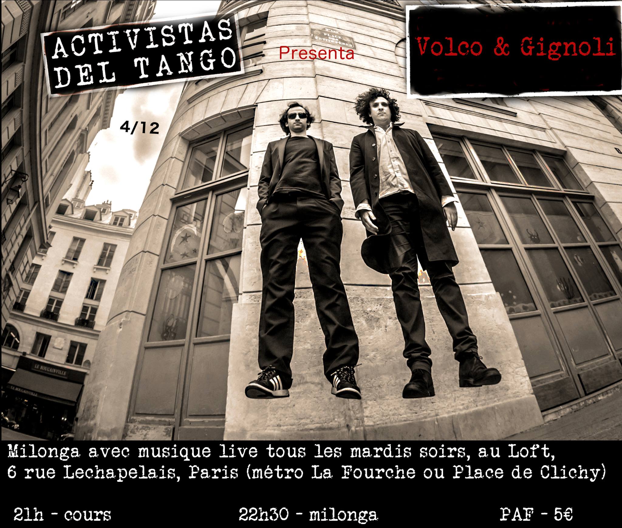 Milonga Activistas presenta : Volco & Gignoli !
