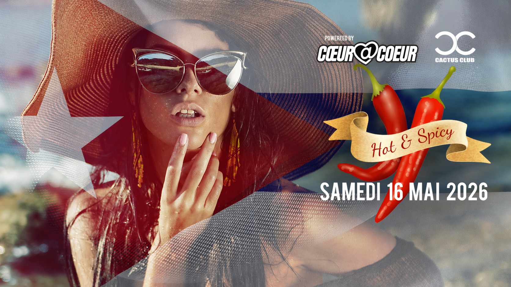 HOT & SPICY Cœur à Cœur vs Cactus Club La plus Grande Soirée Rencontres en Live!