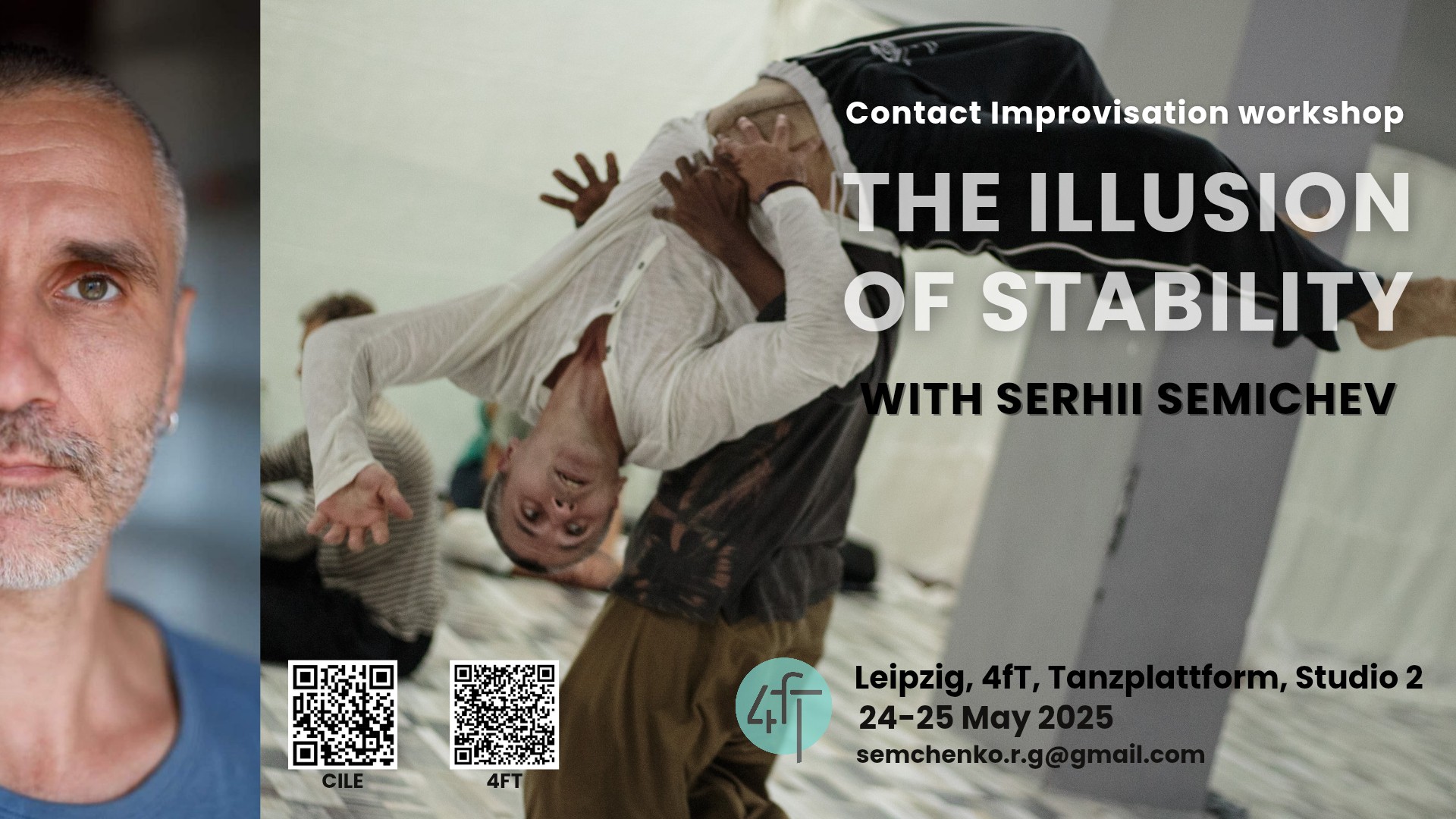 THE ILLUSION OF STABILITY. Contact Improvisation Workshop with Serhii Semichev