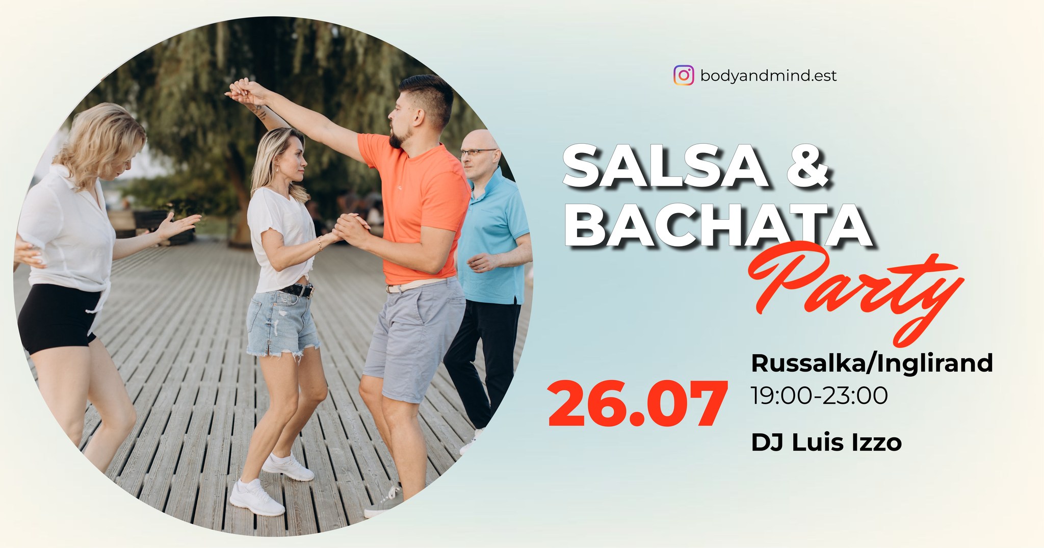 Salsa & Bachata Party, 26.07