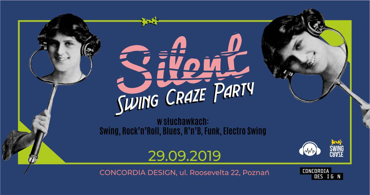 Silent Swing Craze Party Concordia Design w Poznaniu