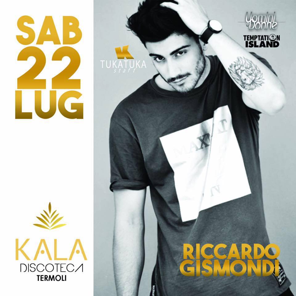 ☆ KALA Discoteca ☆ Riccardo Gismondi ☆ Temptation Island