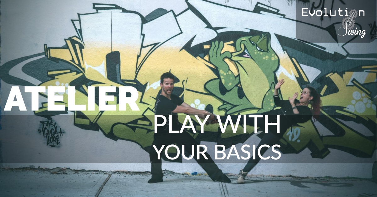 Atelier Spécial - PLAY WITH YOUR Basics