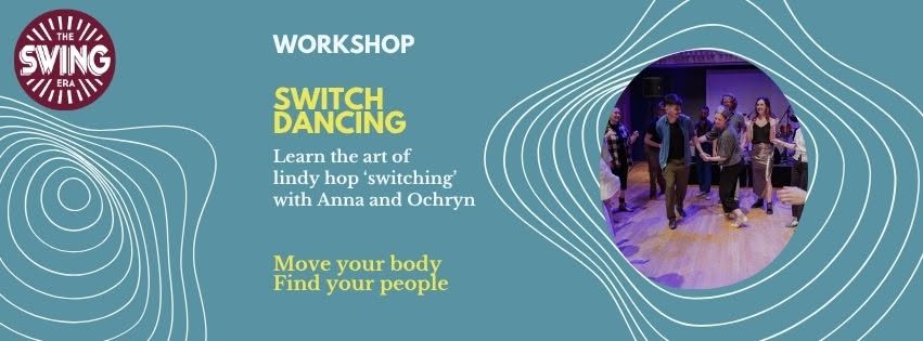 Switch Dancing with Anna and Ochryn
