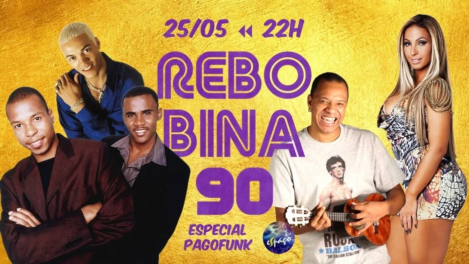 Rebobina 90 - Especial Pagofunk (25 05 - 22h)