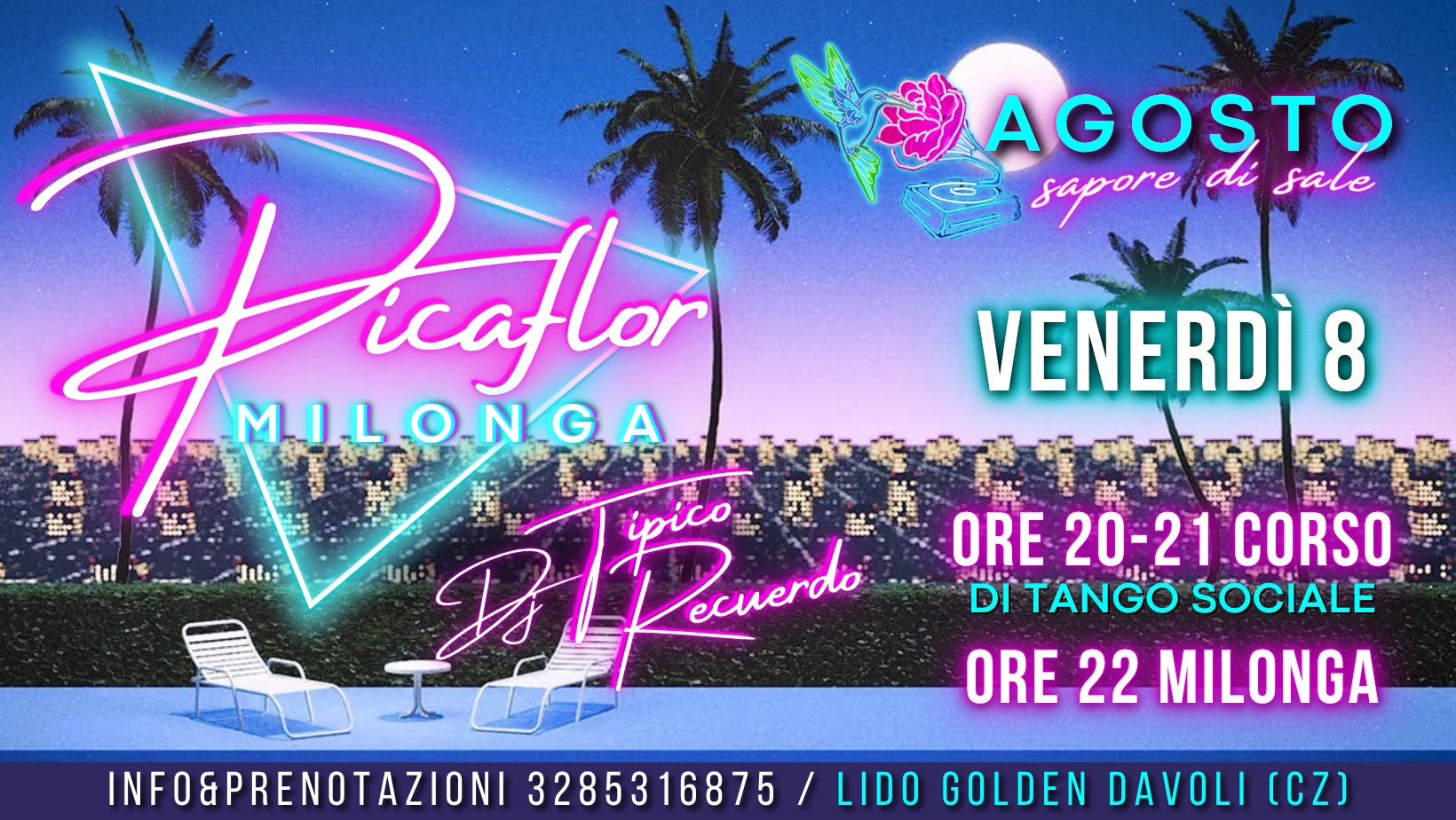 Picaflor Milonga โจ Ven 08 08 โจ Corso+Milonga (Lido Golden)