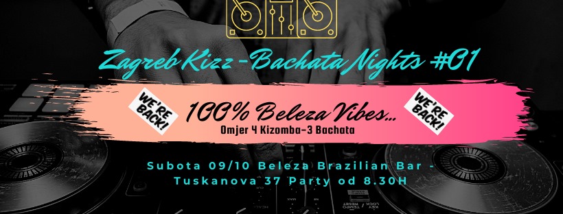 Zagreb Kizz Bachata Nights #01