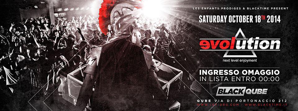 BLACK QUBE ● EVOLUTION ● SABATO 18.11.014 (Free Entry till 00:00)