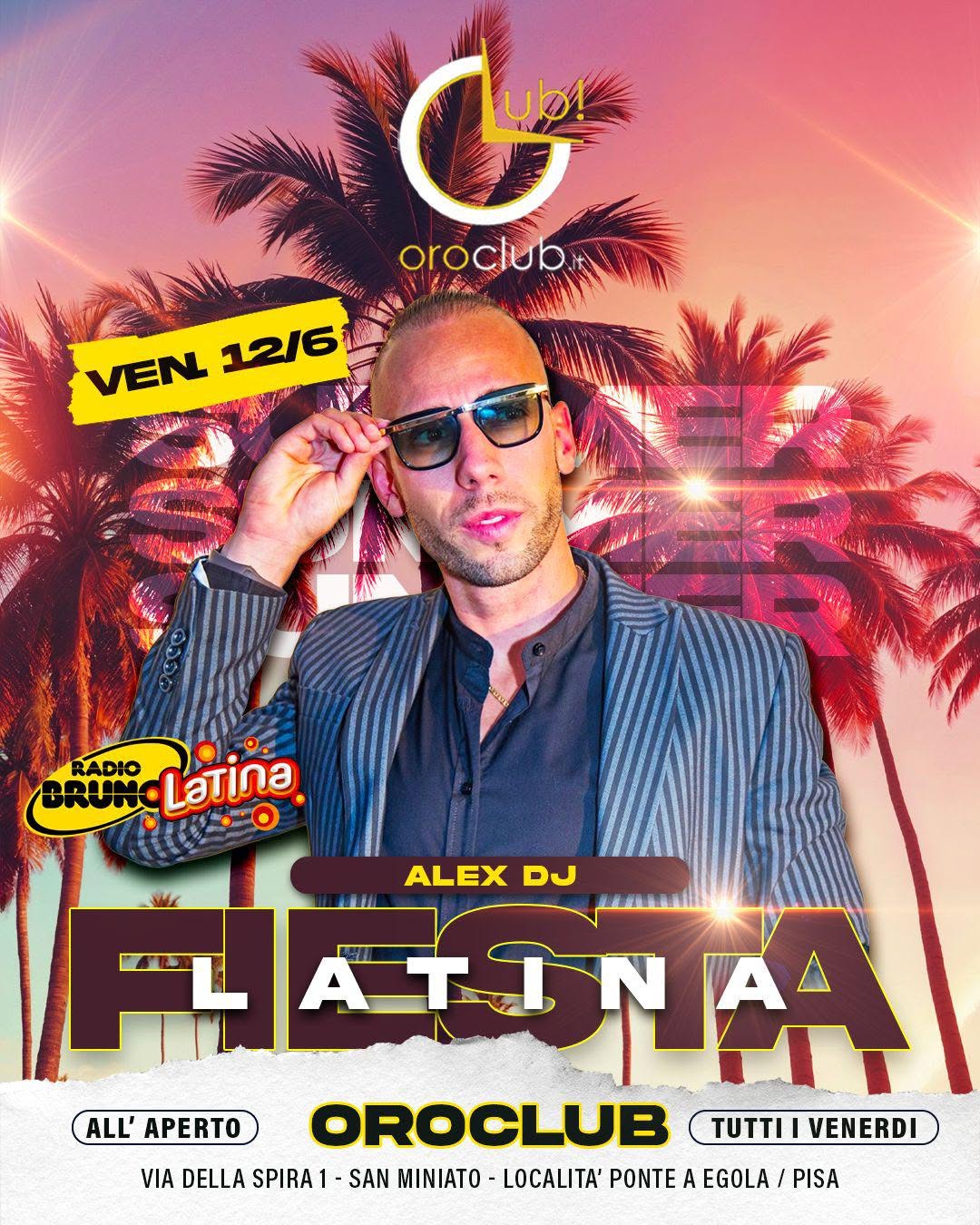 Venerdi 12 Giugno Oro Club Fiesta Latina