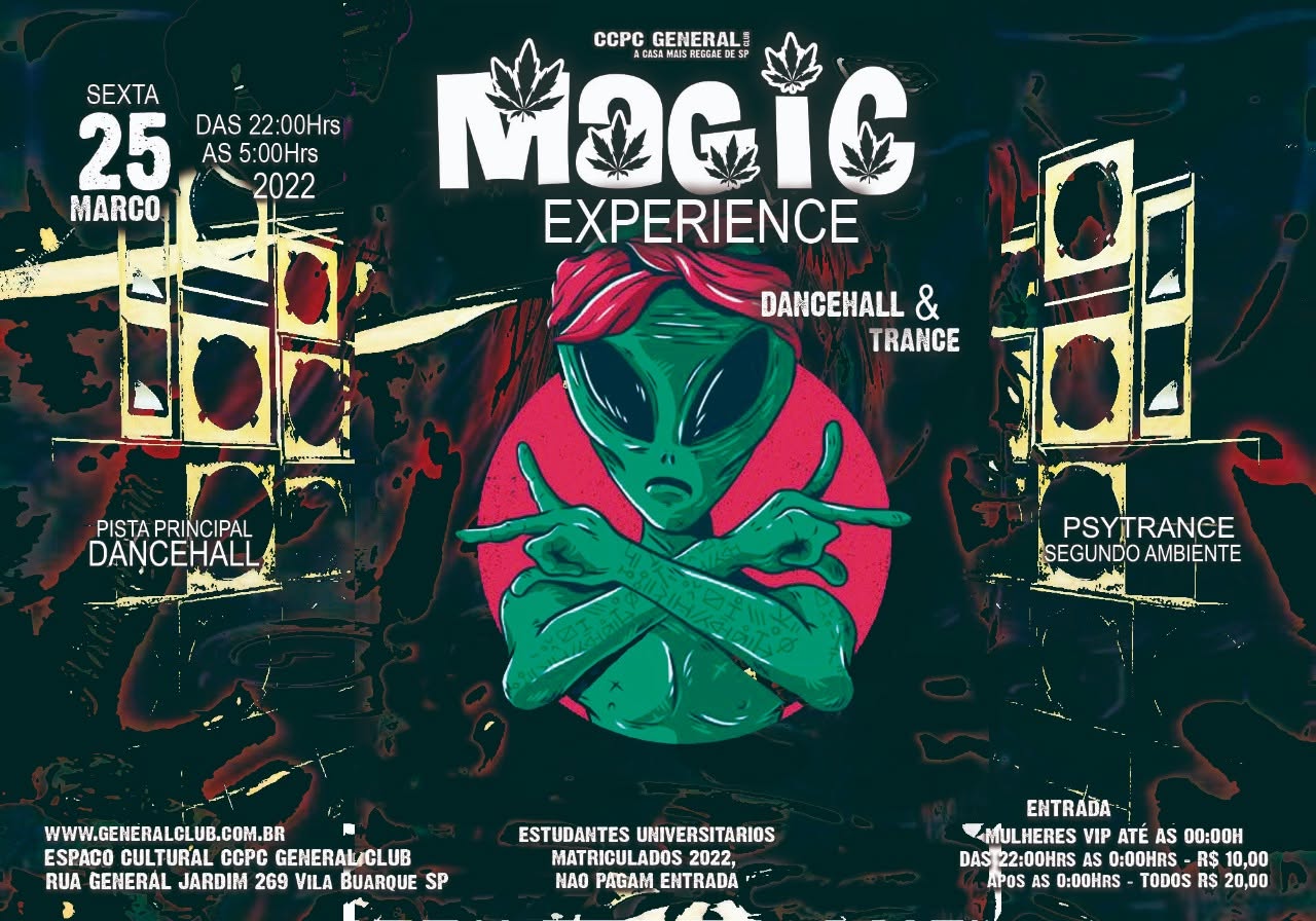 CCPC SEXTA 25 03 - MAGIC EXPERIENCE DANCEHALL & TRANCE NOTURNO