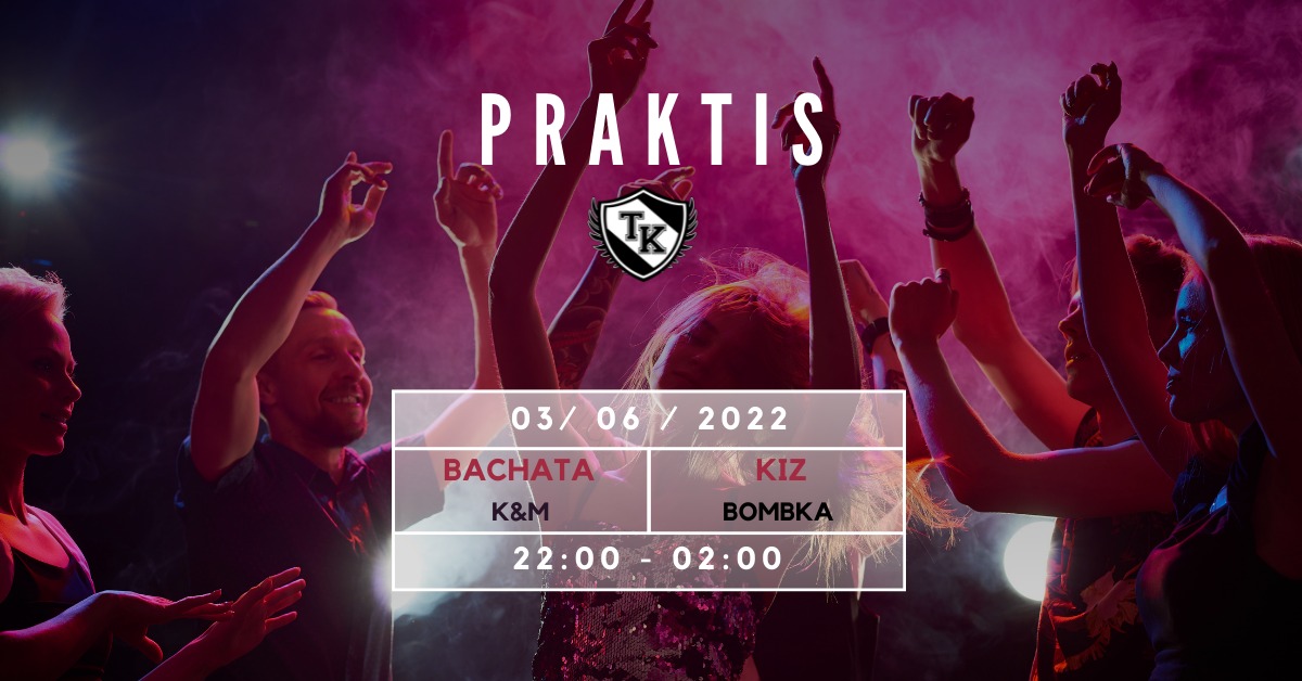 PRAKTIS TANECZNY (BACHATA + KIZ)
