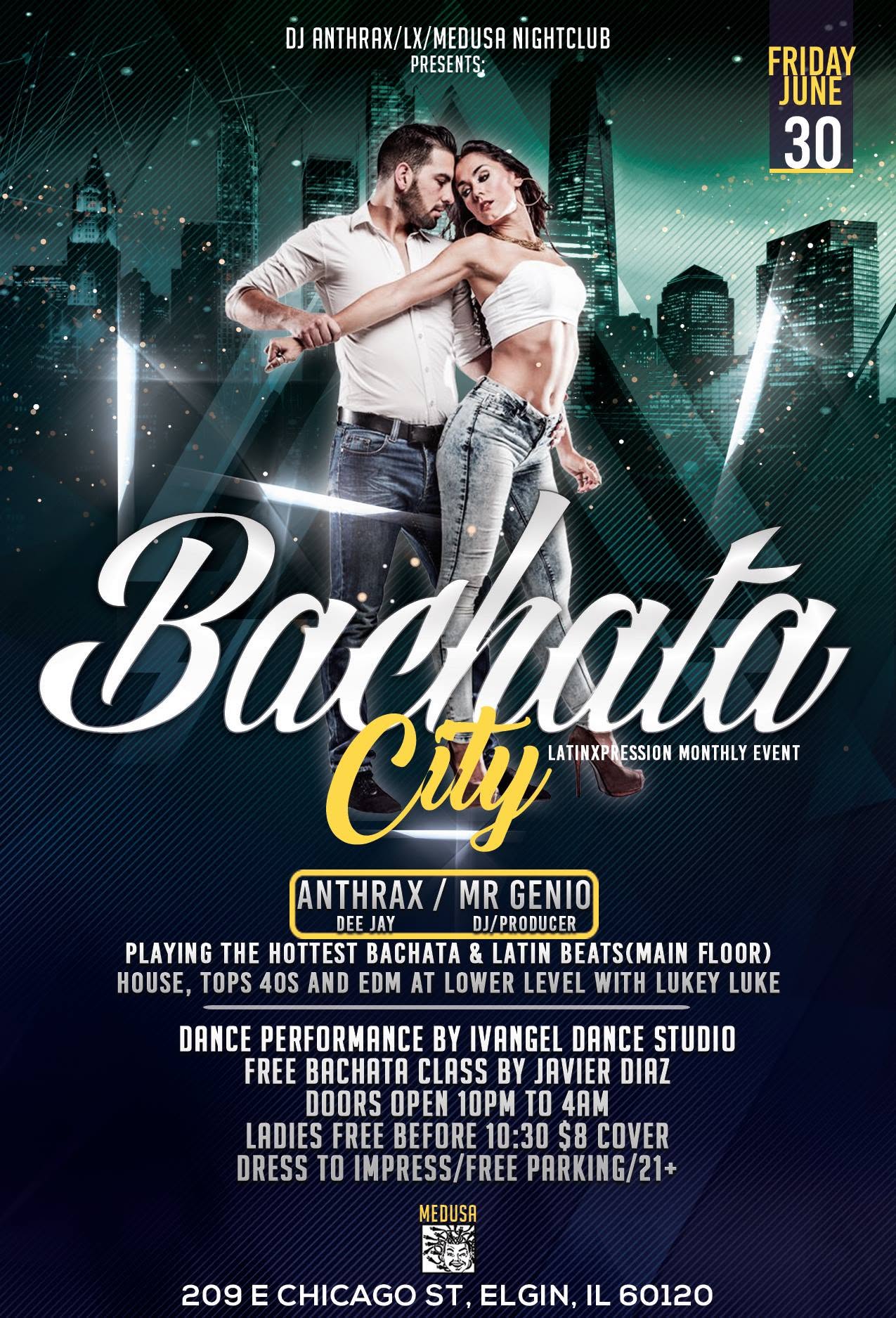 LX Bachata City Monthly Event 6 30 17