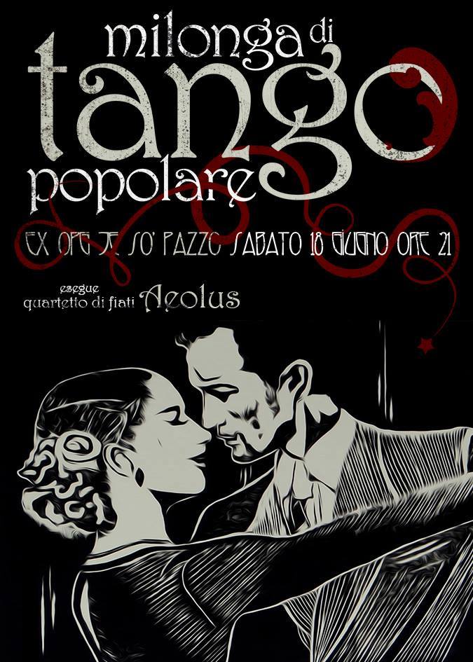 Milonga di Tango Popolare Ex OPG "Je so' Pazzo"
