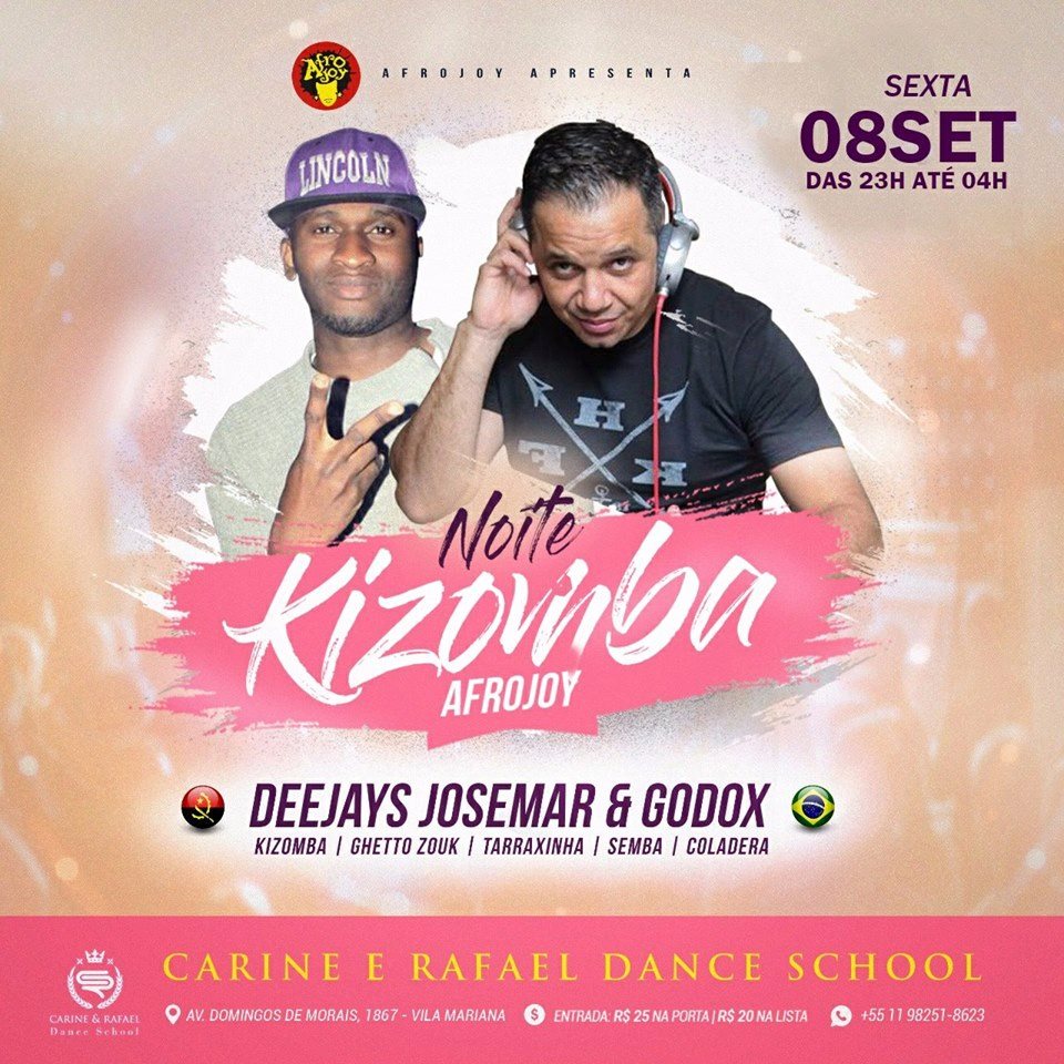 Noite Kizomba Afrojoy (Djs Godox & Josemar) - Sexta 08 09