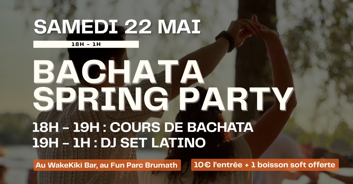 22 05 - BACHATA SPRING PARTY 💃