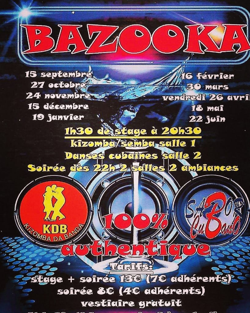 Bazooka by KDB stage + soirée