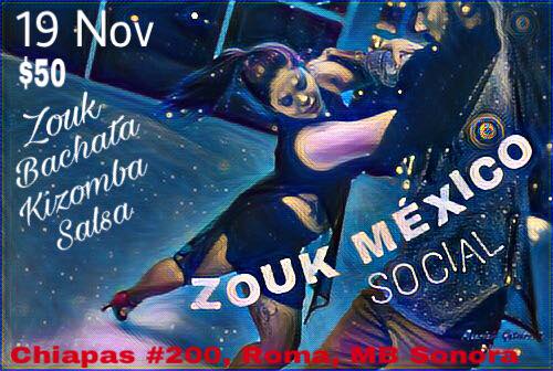 ZOUK México Social 2 (ZMS) Zouk, Bachata, Kizomba y Salsa