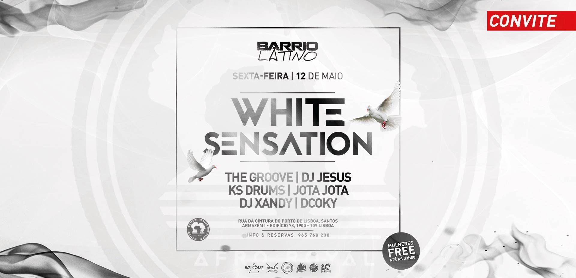 WHITE Sensation The Groove Dj Jesus Ks Drums e Convidados