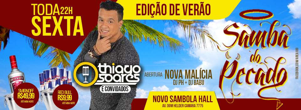 LISTA VIP Samba do Pecado ::::::: THIAGO SOARES & NOVA MALÍCIA