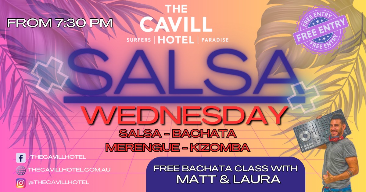 Salsa Wednesday @ The Cavill Hotel