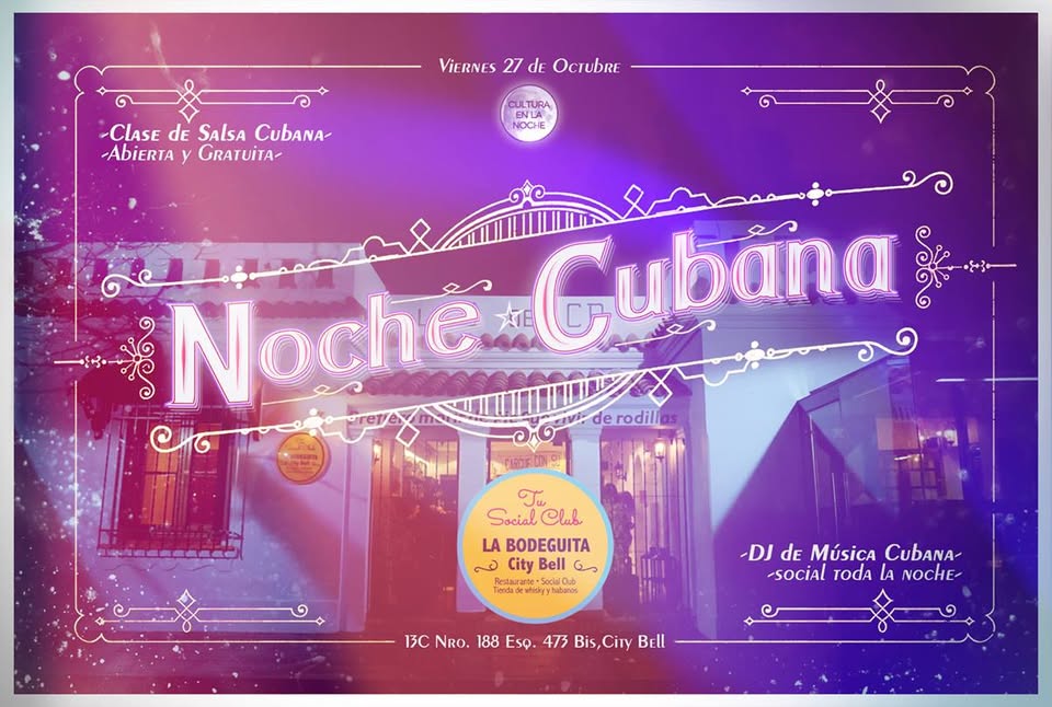 Noche Cubana en la Bodeguita de City Bell!