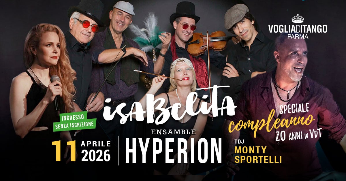ISABELITA 20 ANNI VDT CON HYPERION ENSAMBLE TDJ SPORTELLI&MONTY