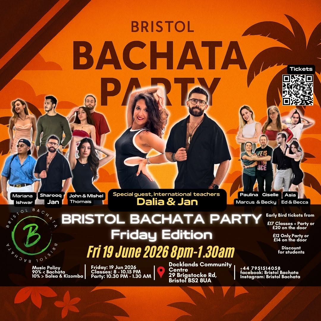 ⭐️ Fri 19 Jun - Bristol Bachata Friday Party @BS28UA 🏆International Teachers Classes + Party