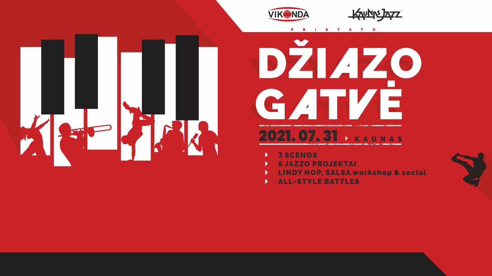DŽIAZO GATVĖ - ATEITIS PRASIDEDA ŠIANDIEN!