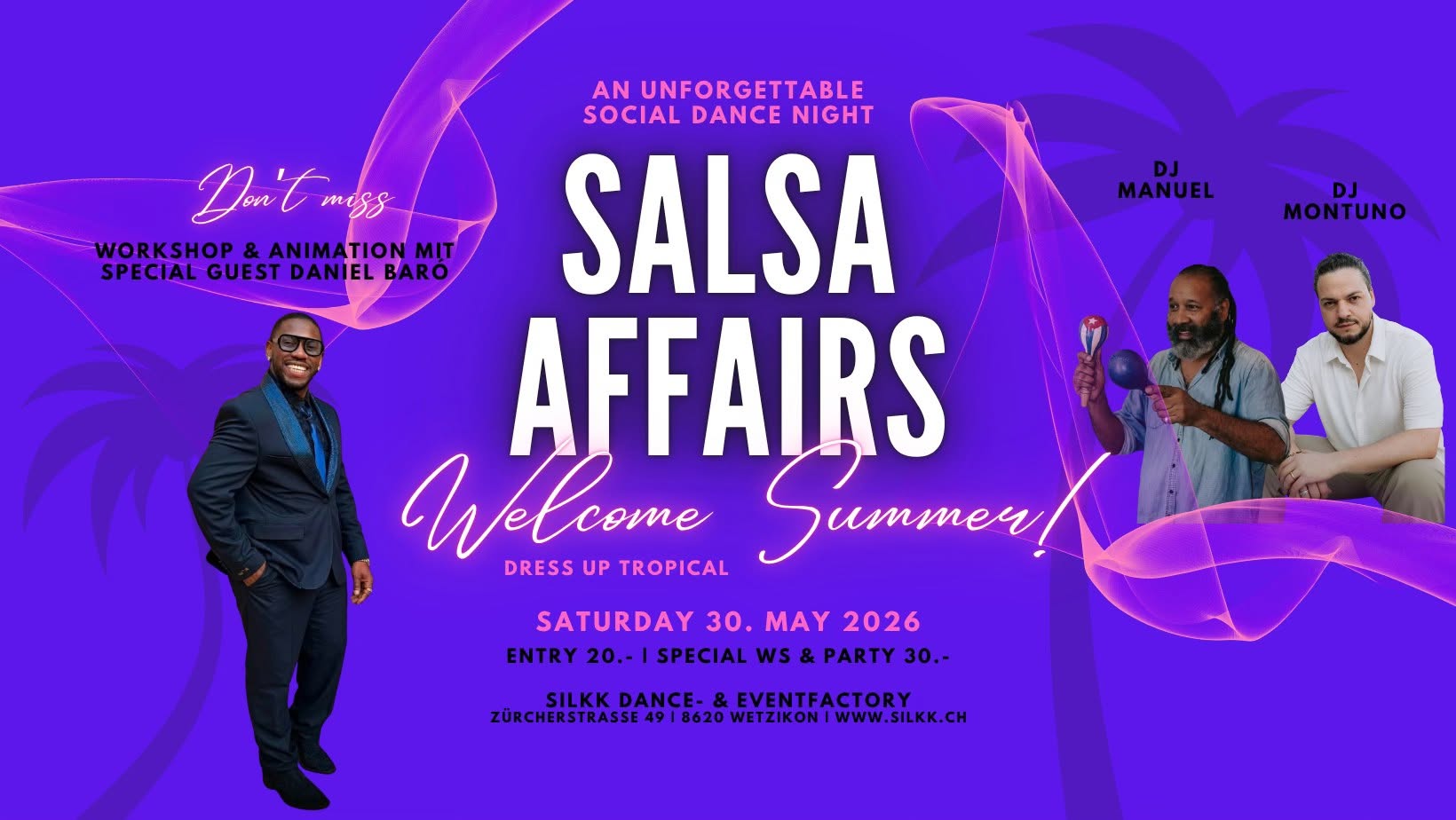 SALSA AFFAIRS - DJ MONTUNO & DJ MANUEL - SPECIAL GUEST DANIEL BARÓ Workshop & Animation