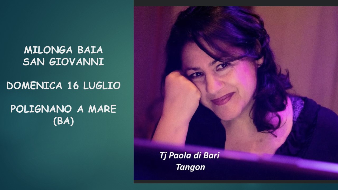 Milonga Baia San Giovanni y Tj Paola di Bari
