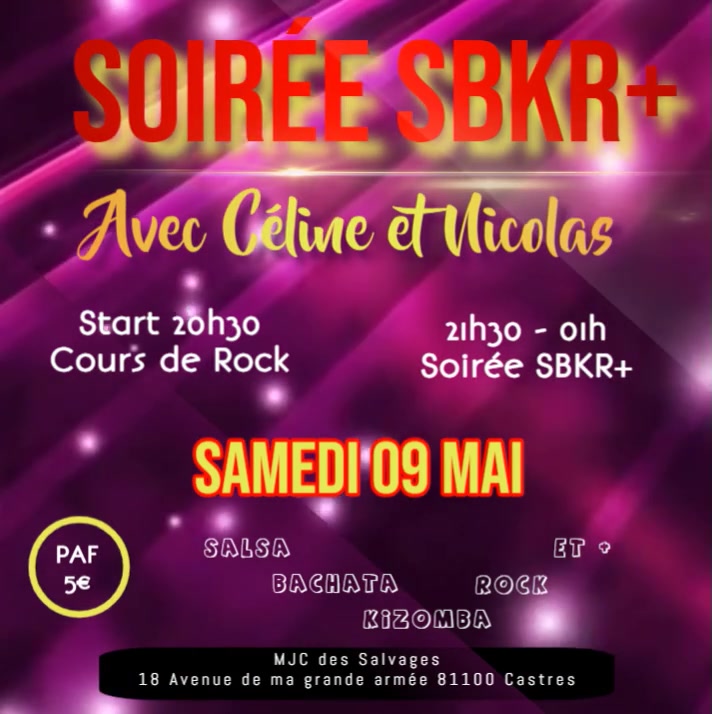 Soirée dansante SBKR+ à la MJC des Salvages avec Céline et Nicolas