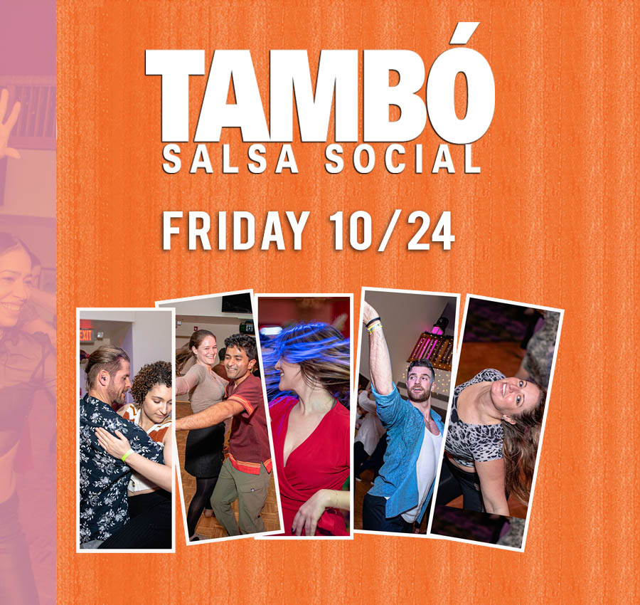 Tambo Salsa Bachata Social, Friday Sept 26th