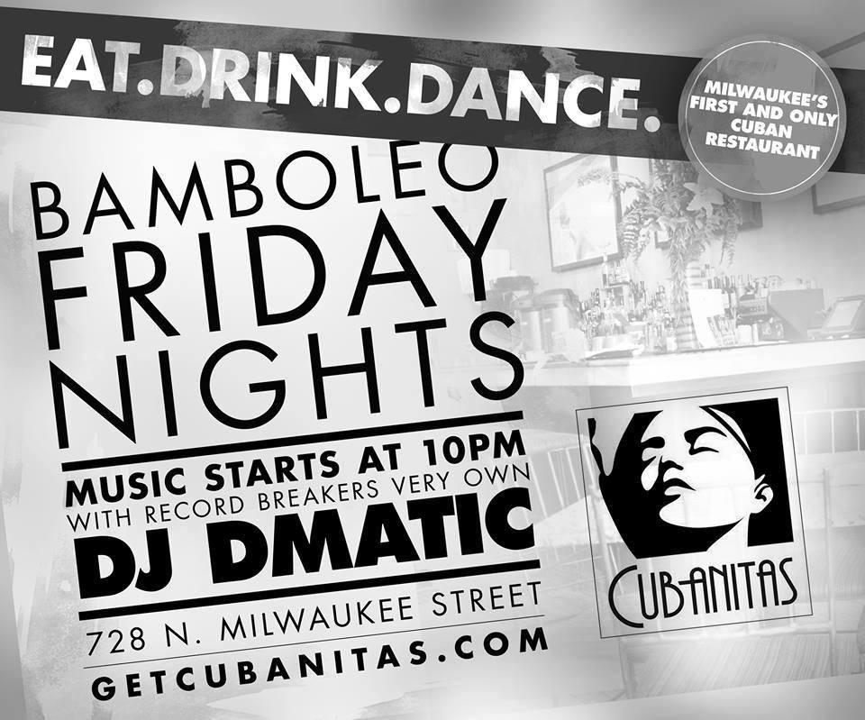 Bamboleo Friday's @Cubanitas!!!!!