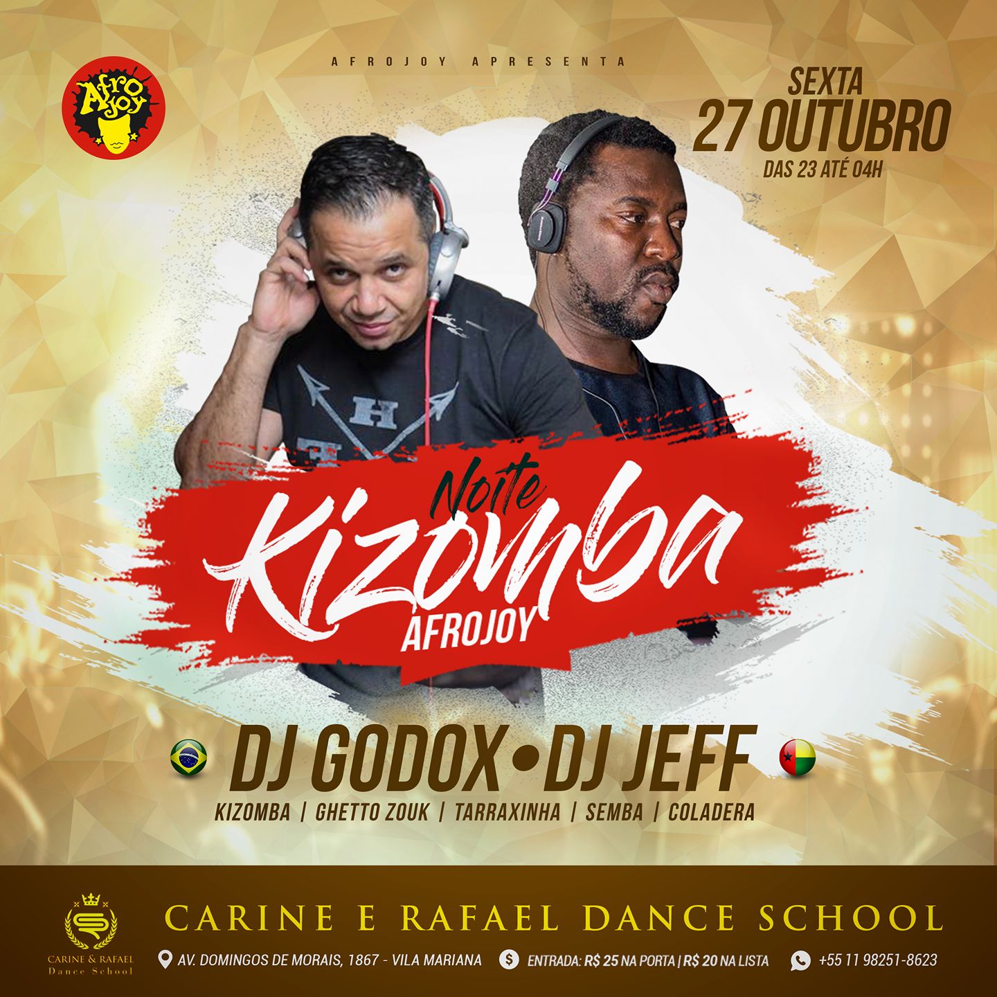 Noite Kizomba Afrojoy (Djs Godox & Jeff) - Sexta 27 10
