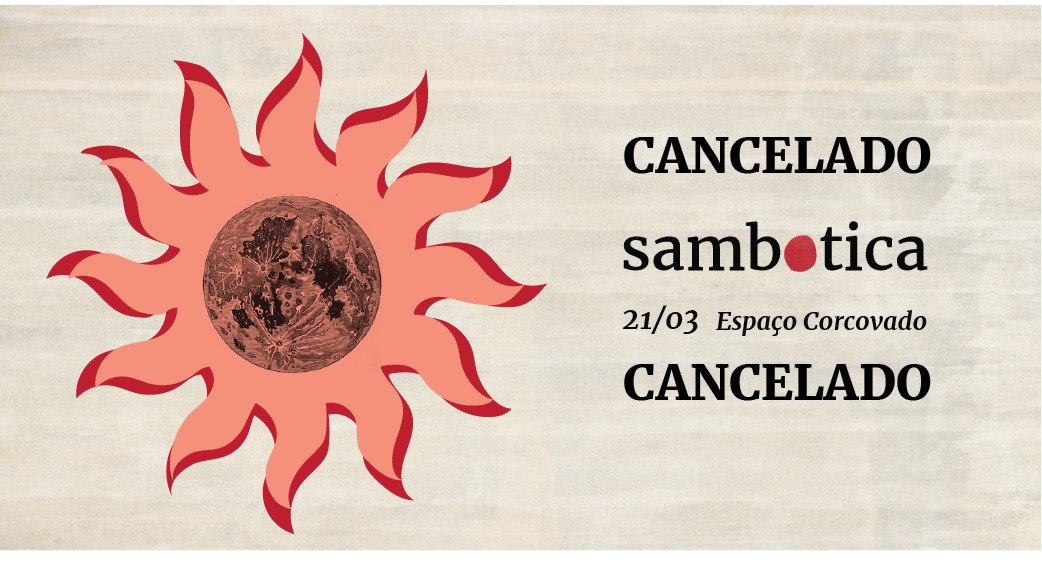 Cancelado Sambotica - Bloco 442 - Tropicals