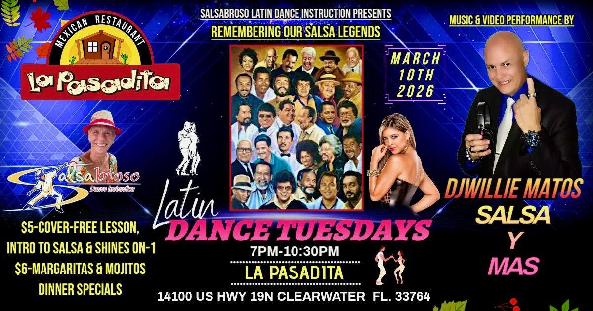 LATIN DANCE TUESDAY A TRIBUTE TO THE SALSA LEGENDS