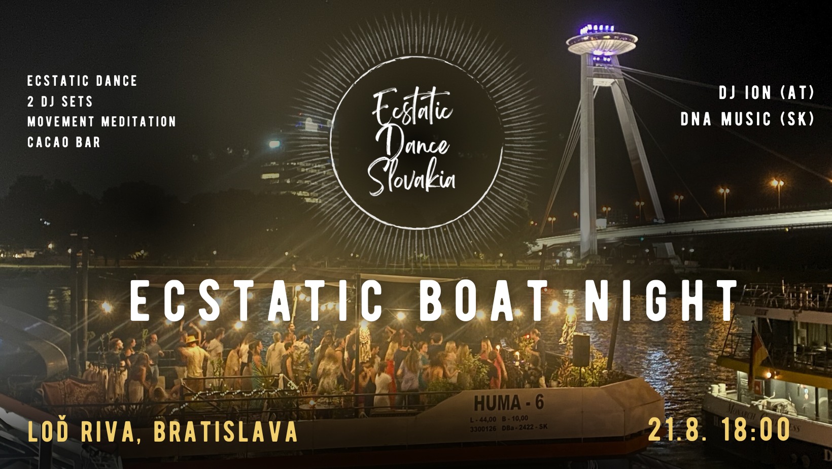 Ecstatic Boat Night Bratislava